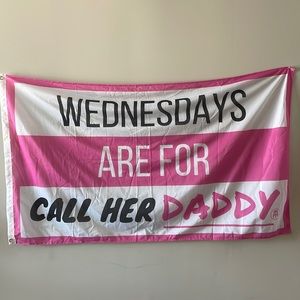 Wednesdays are for Call Her Daddy flag